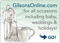 GilsonsOnline.com for all occasions including baby, weddings & holidays!